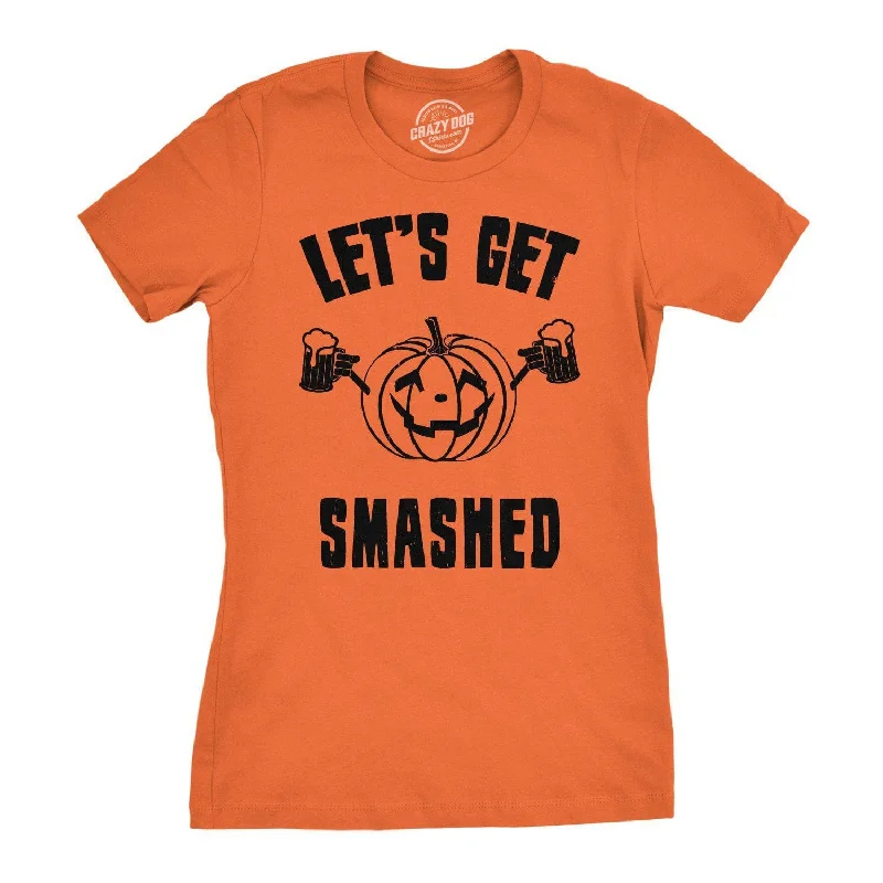 Big Discounts Let's Get Smashed Women's T Shirt