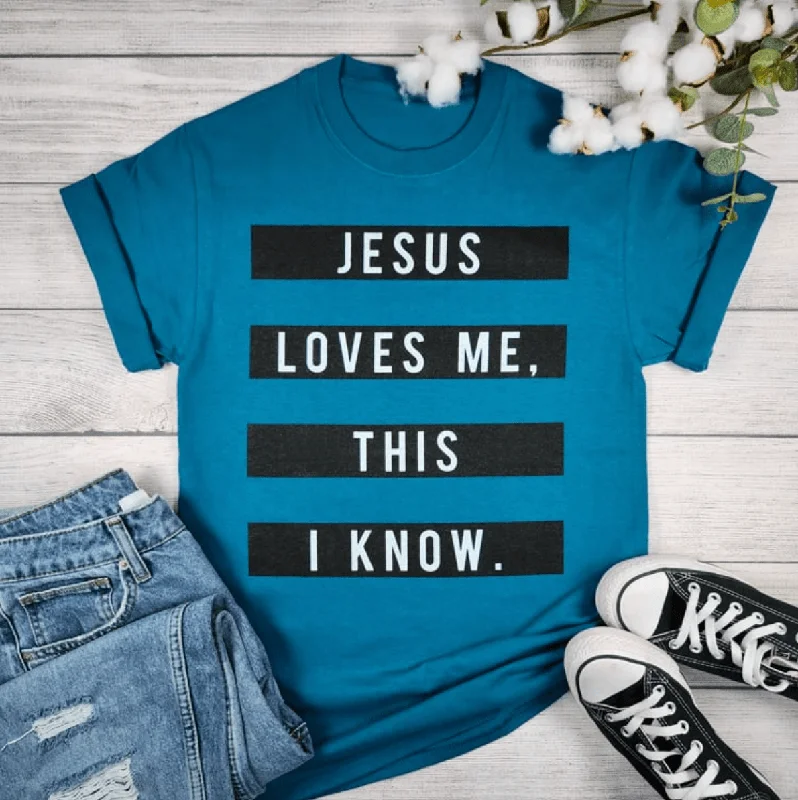 Lowest Prices Jesus Loves Me This I Know Graphic Tee