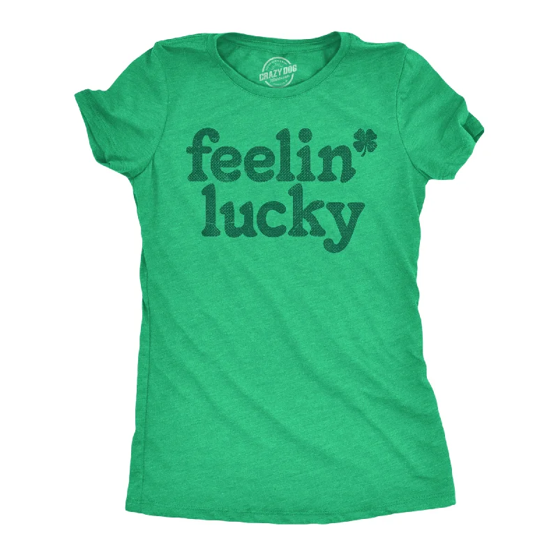Deal Frenzy Feelin Lucky Women's T Shirt