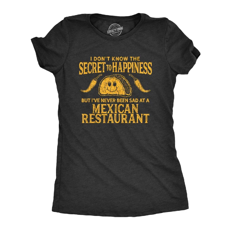 Big Savings Sad At A Mexican Restaurant Women's T Shirt