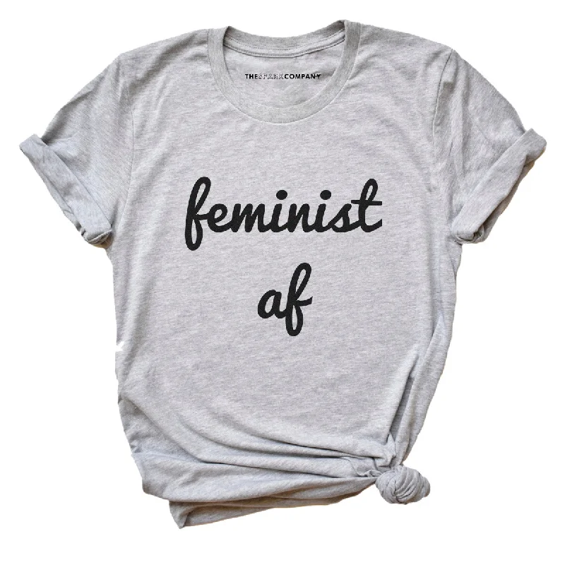 Deal Dash Feminist AF Script Feminist T-Shirt