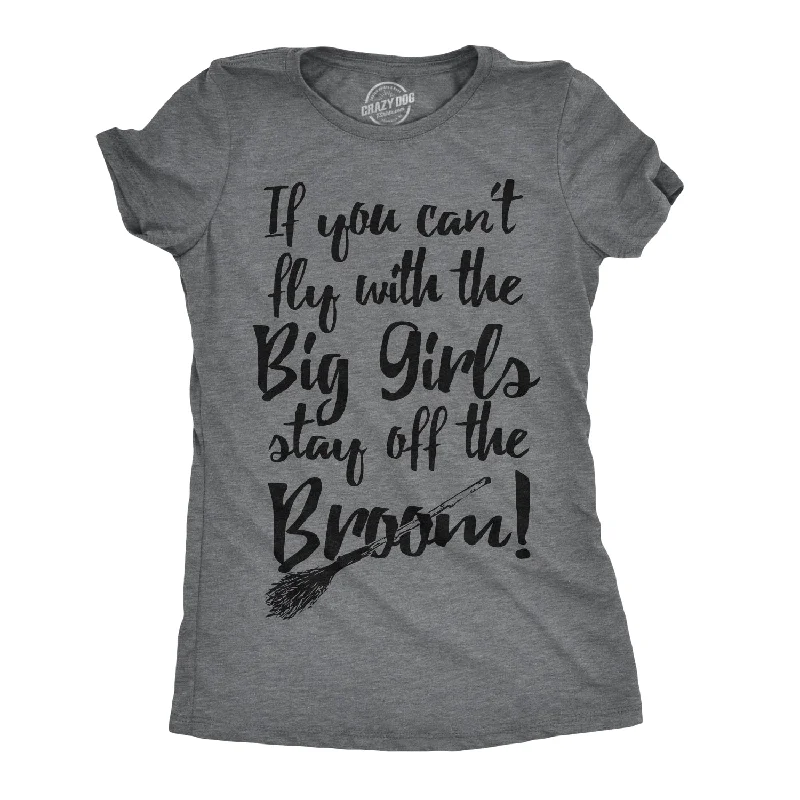 Super Bargain Stay Off The Broom Women's T Shirt