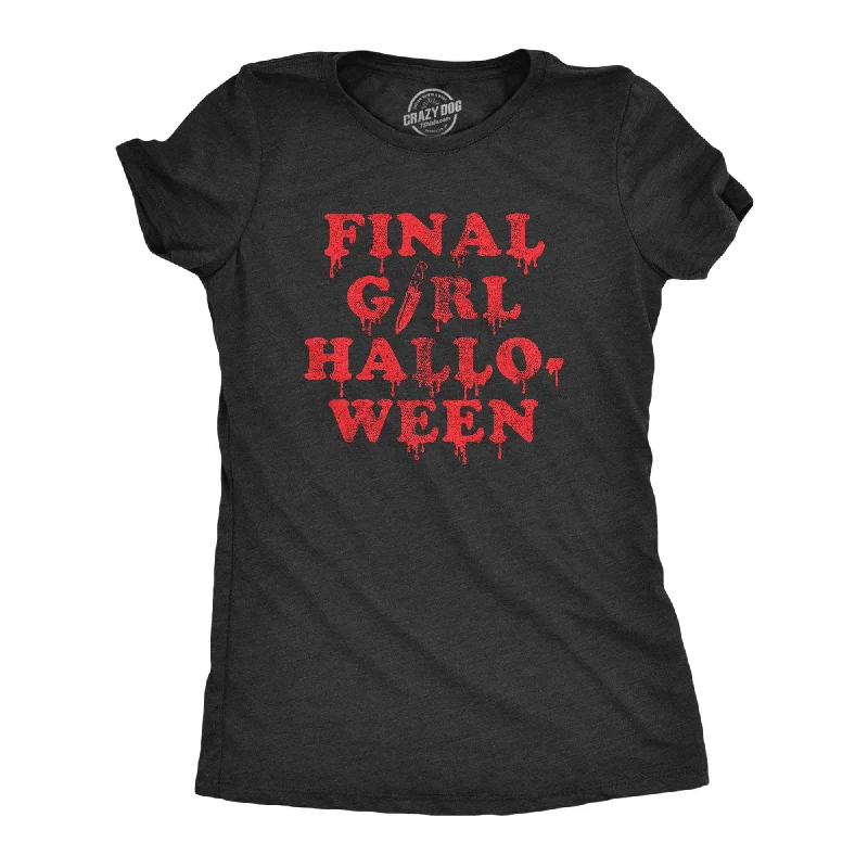 Huge Discounts Final Girl Halloween Women's T Shirt