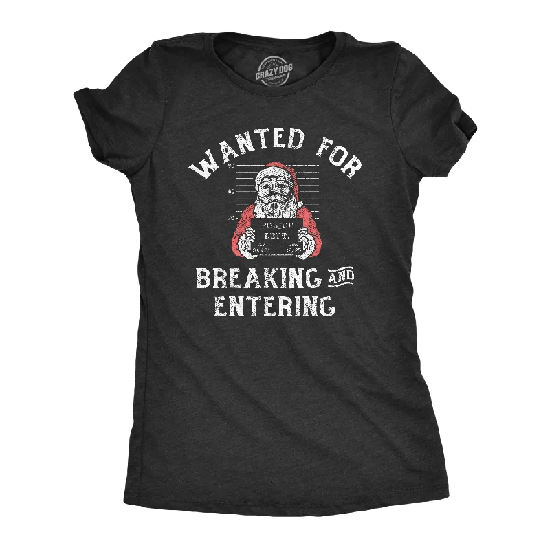 Massive Deal Wanted For Breaking And Entering Women's T Shirt