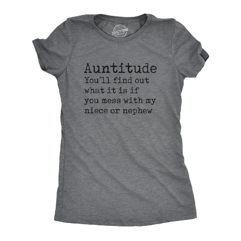 Can't Miss Auntitude Women's T Shirt