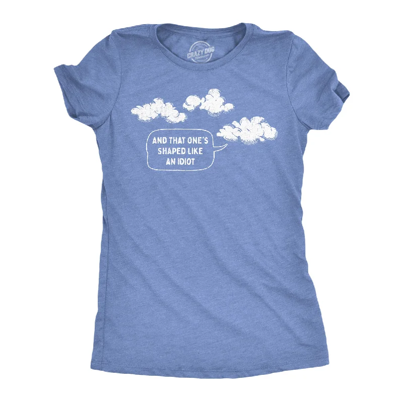 Year-End Sale And That Ones Shaped Like An Idiot Women's T Shirt