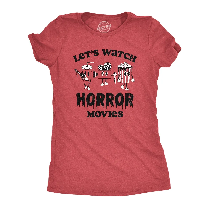 Value Deals Lets Watch Horror Movies Women's T Shirt