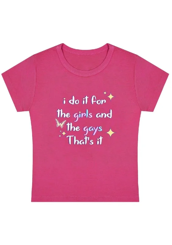 Hurry Up Do It For Girls And Gays Y2k Baby Tee
