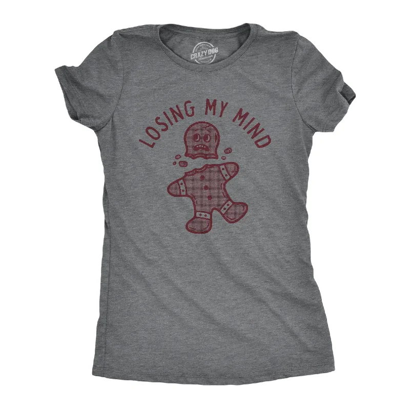 Quick Sale Losing My Mind Women's T Shirt